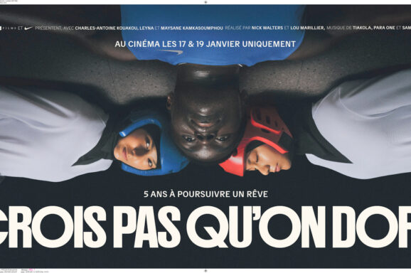 Crois Pas Qu’on Dort, Nike Backed Documentary  Paris Premiere Jan 13th